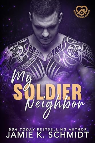My Soldier Neighbor