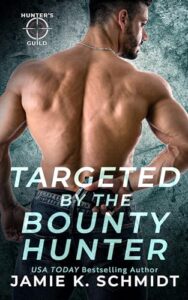 Targeted by the Bounty Hunter: Hunter’s Guild: Elite Bounty Services