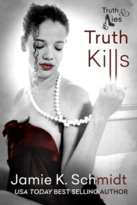 Truth Kills