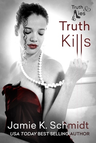 Truth Kills